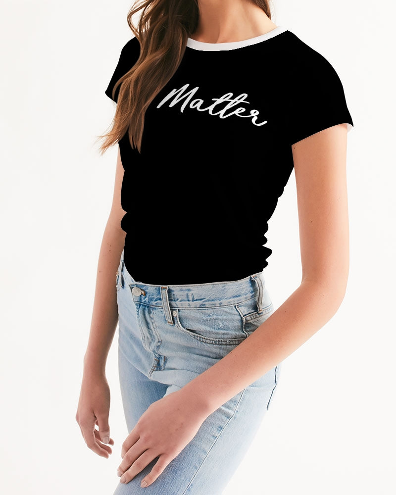 We Matter Women's Tee