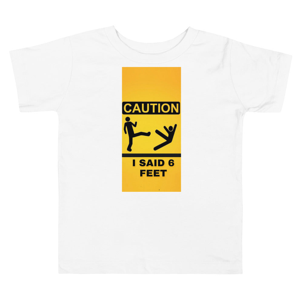 6 Feet Toddler Tee