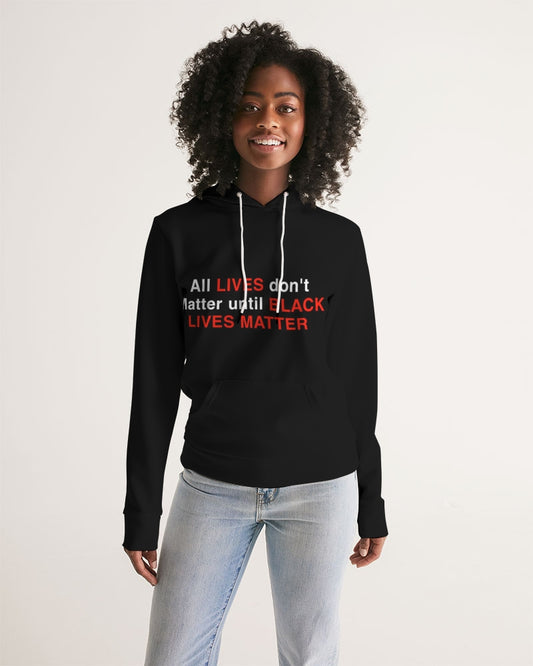 All lives Women's Hoodie