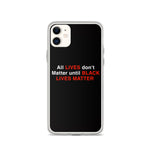All Lives iPhone Case