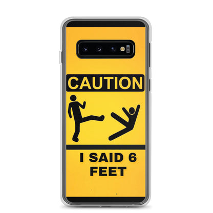 6 Feet Samsung Case
