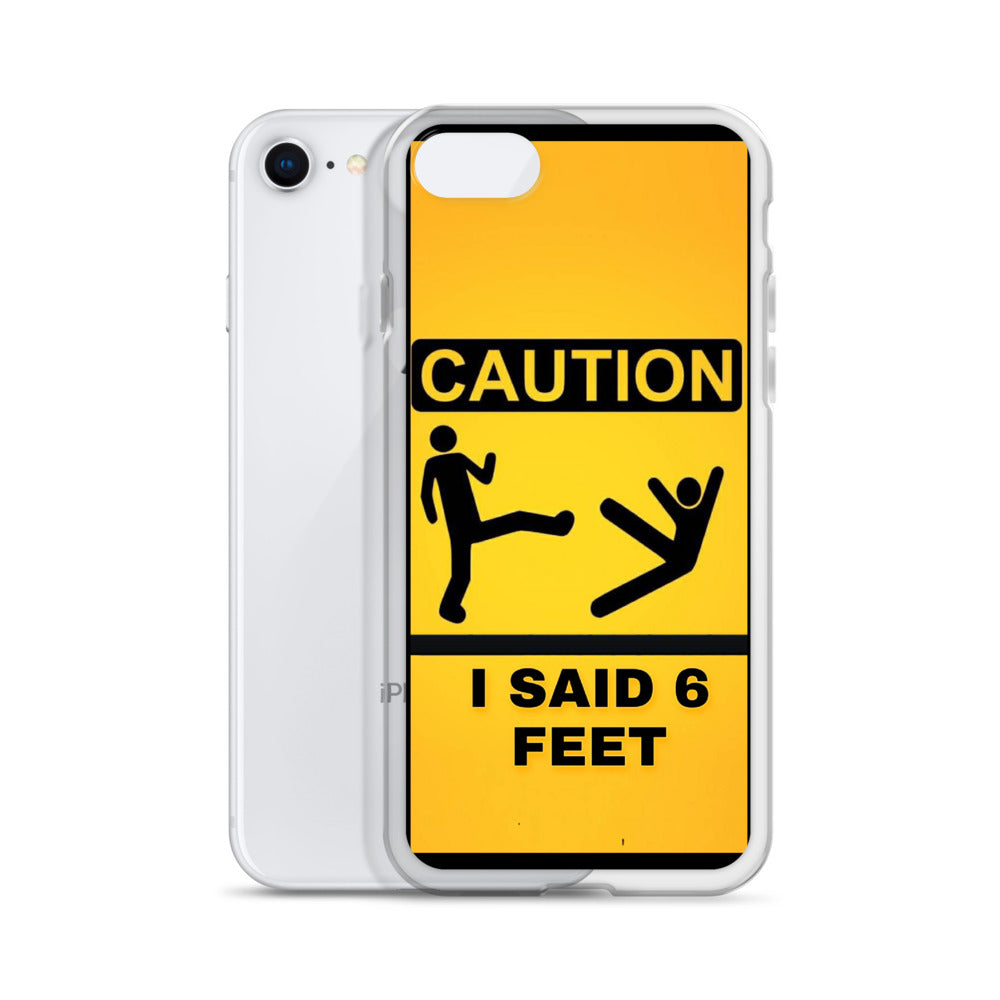 6 Feet iPhone Case