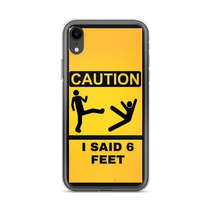 6 Feet iPhone Case