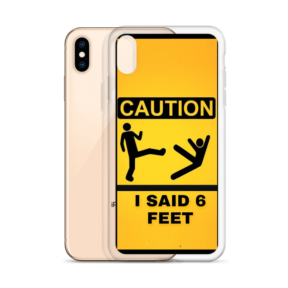 6 Feet iPhone Case