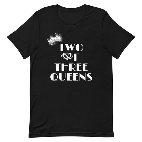 Two of Three T-Shirt